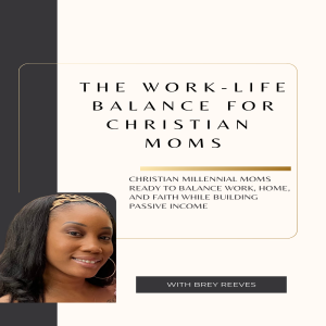 Trailer: Welcome to the Work-Life Balance for Christian Moms Podcast
