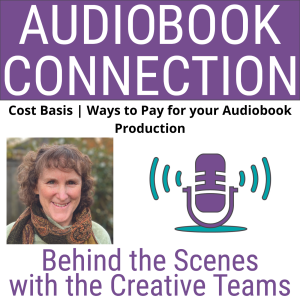 AC-T-141 Cost Basis | Ways to Pay for your Audiobook Production