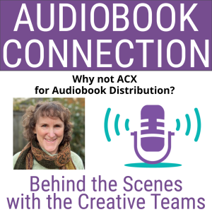 AC-T-198 Why not ACX for Audiobook Distribution?