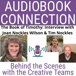 AC-I-108 The Book of Timothy: An interview with Joan Nockels Wilson and Tim Nockels