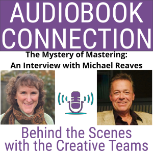 AC-I-119 The Mystery of Mastering: An Interview with Michael Reaves