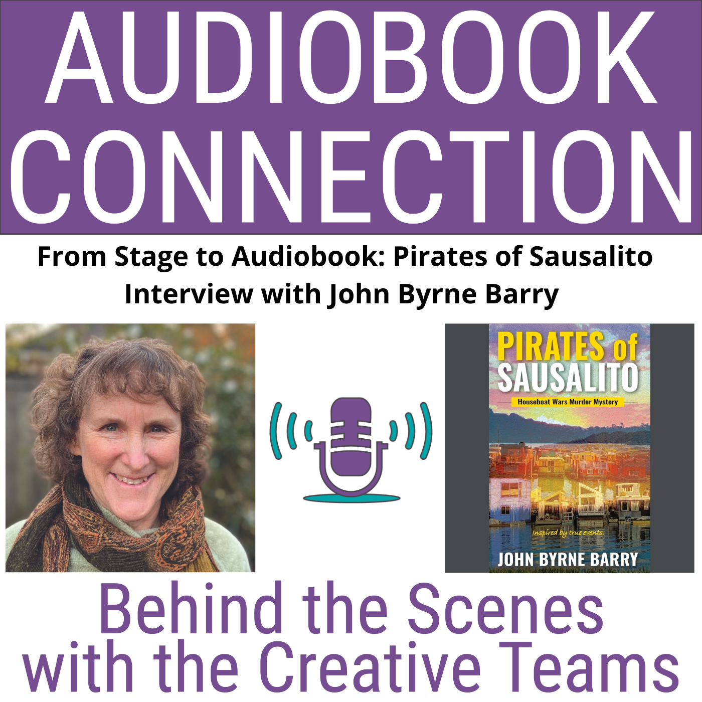 Audiobook Connection - Behind the Scenes with the Creative Teams