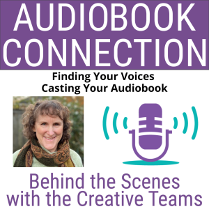 AC-T-230 Finding Your Voices | Casting Your Audiobook