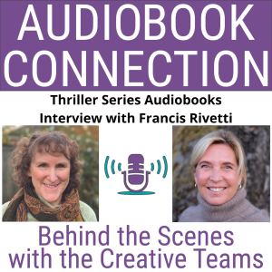 AC-I-190 Thriller Series Audiobooks - Interview with Francis Rivetti