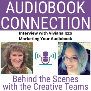 AC-I-200 Interview with Viviana Izzo - Marketing Your Audiobook