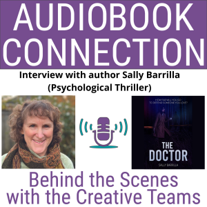 AC-I-251 Interview with author Sally Barrilla (Psychological Thriller)