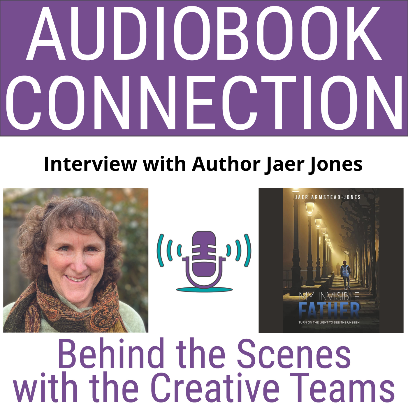 Audiobook Connection - Behind the Scenes with the Creative Teams