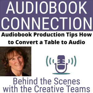 AC-T-37 Pro Tips: Conveying Charts and Tables In Nonfiction Audiobooks