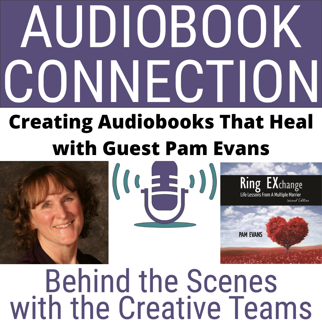 Audiobook Connection - Behind the Scenes with the Creative Teams