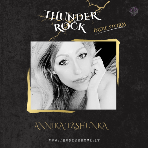 Indie Storm Interviste: Annika Tashunka