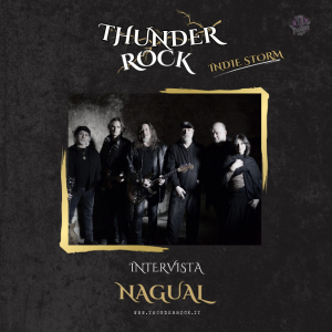 Indie Storm Interviste: Nagual