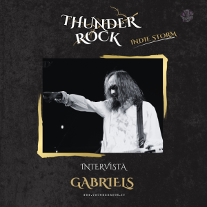 Indie Storm Interviste: Gabriels