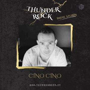 Indie Storm Interviste: Cino Cino