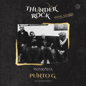 Indie Storm Interviste: Punto G