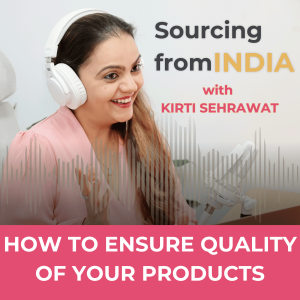 How to Ensure Quality of Products when Sourcing from India