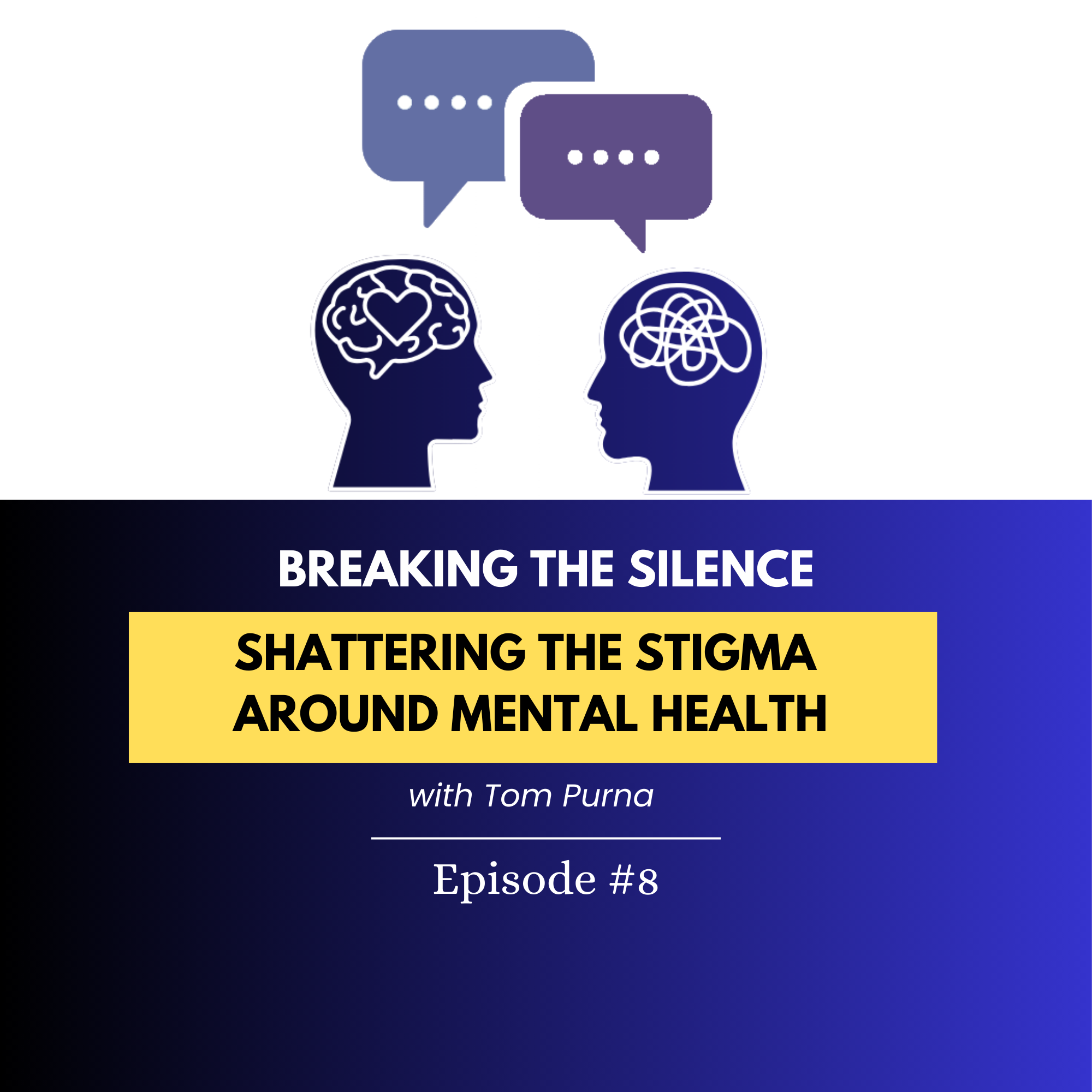 Breaking the Silence: Shattering the Stigma Around Mental Health
