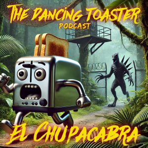 Creatures and Cryptids: El Chupacabra