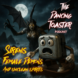 Sirens, Female Demons, and Unclean Spirits