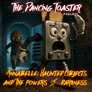 Annabelle: Haunted Objects and the Powers of Darkness