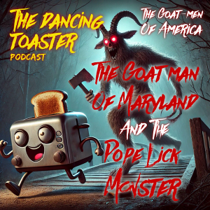 Creatures and Cryptids: Goatmen of America- The Maryland Goatman and the Pope Lick Monster