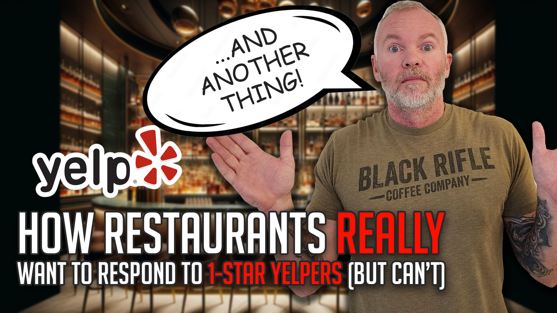 1 Star Yelp Reviews and How Restaurant Owners REALLY Want to Respond