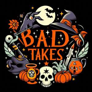 B.A.D. Takes Episode 3: Halloween & Samhain