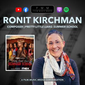 Ronit Kirchman | Composer: Pretty Little Liars - Summer School