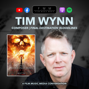 Tim Wynn | Composer: Final Destination Bloodlines