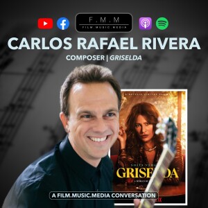 Carlos Rafael Rivera | Composer: Griselda