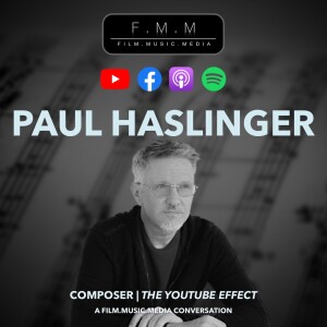 Paul Haslinger | Composer: The YouTube Effect