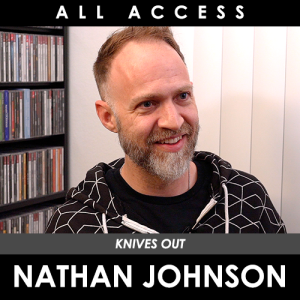 Nathan Johnson (Composer: Knives Out)