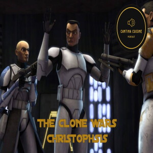 Star Wars: The Clone Wars (Christophsis Arc) Recap