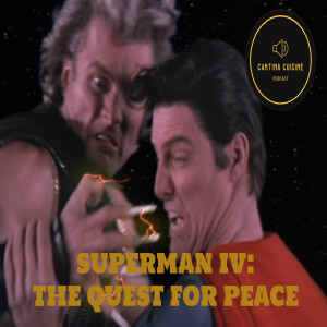 Superman: The Quest for Peace (Recap)