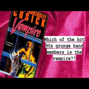 Ep 7: I Read a 90’s Horror Novel So You Don’t Have To!