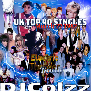 UK Top 40 Singles March 27 1982