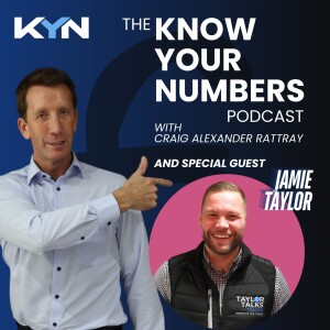 From Roofer to Real Business: Craig Talks with Jamie Taylor on Trades, Growth and Knowing Your Numbers