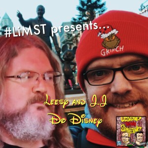 LiMST Presents; “Leesy and J.J Do Disney”