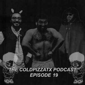 Episode 19 - Dirty Onion Ring Boys