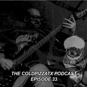 Episode 33 - Oscar The Cathexican - Part 1