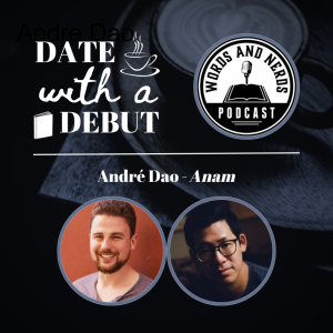 Series 1, Episode 6 - André Dao on Anam