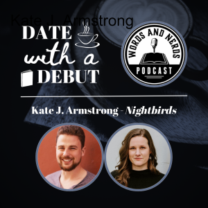 Series 1, Episode 5 - Kate J. Armstrong on Nightbirds