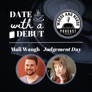 Series 1, Episode 2 - Mali Waugh on Judgement Day