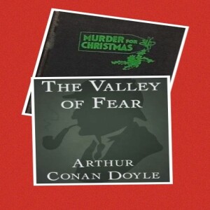 The Valley of Fear: Sir Arthur Conan Doyle