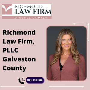 Richmond Law Firm, PLLC Galveston County - Richmond Law Firm, PLLC - (281) 992-1600