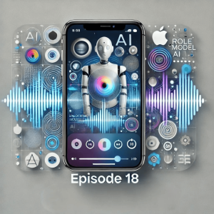 Episode 18: Unlocking Limitless Possibilities—Role Model AI Now Available on the Apple App Store