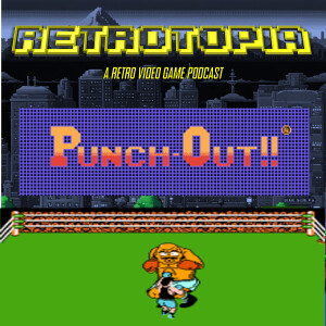 Retrotopia talks Punch-Out!!