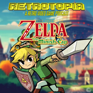 Retrotopia Talks Legend of Zelda: Minish Cap