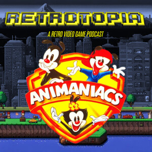 Retrotopia Talks Animaniacs (SNES)