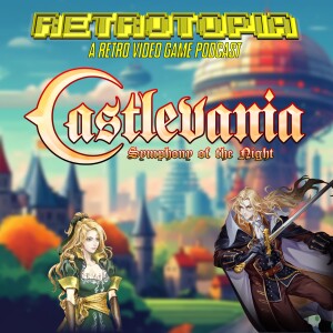Retrotopia Talks Castlevania Symphony of the Night