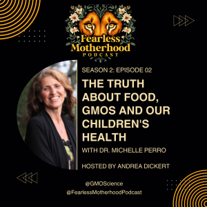 The Truth About Food, GMOs and Our Children's Health